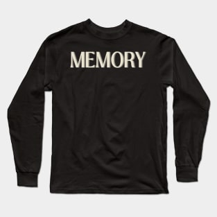 Memory Long Sleeve T-Shirt